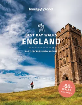 Lonely Planet |  Lonely Planet Best Day Walks England | Buch |  Sack Fachmedien
