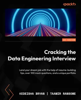 Bryan / Ransome |  Cracking the Data Engineering Interview | eBook | Sack Fachmedien