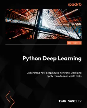 Vasilev |  Python Deep Learning | eBook | Sack Fachmedien
