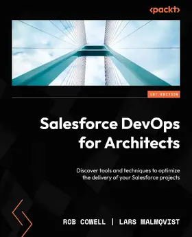 Cowell / Malmqvist |  Salesforce DevOps for Architects | eBook | Sack Fachmedien