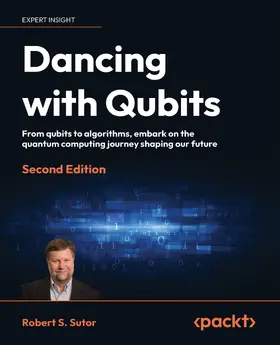 Sutor |  Dancing with Qubits | eBook | Sack Fachmedien