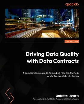 Jones |  Driving Data Quality with Data Contracts | eBook | Sack Fachmedien