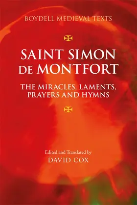 Cox |  Saint Simon de Montfort: The Miracles, Laments, Prayers and Hymns | Buch |  Sack Fachmedien