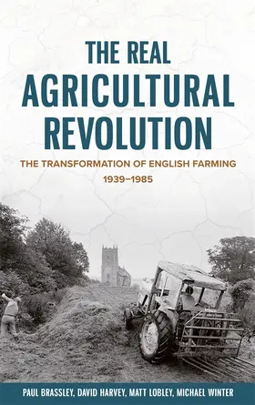 Brassley / Winter / Lobley | The Real Agricultural Revolution | Buch | 978-1-83765-110-8 | sack.de