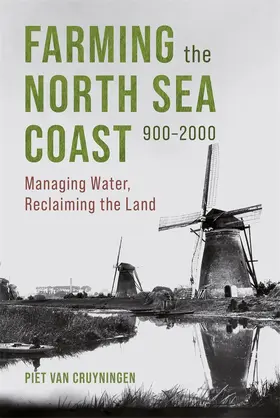 Cruyningen |  Farming the North Sea Coast, 900-2000 | Buch |  Sack Fachmedien