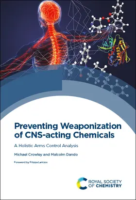 Crowley / Dando |  Preventing Weaponization of Cns-Acting Chemicals | Buch |  Sack Fachmedien