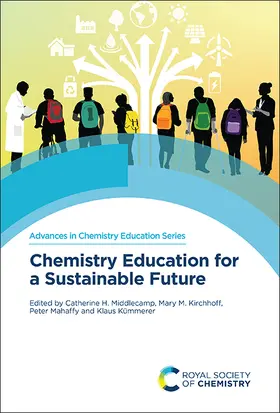 Middlecamp / Kirchhoff / Mahaffy |  Chemistry Education for a Sustainable Future | Buch |  Sack Fachmedien