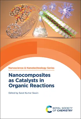 Swain |  Nanocomposites as Catalysts in Organic Reactions | Buch |  Sack Fachmedien