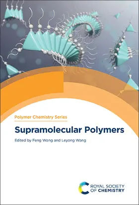 Wang |  Supramolecular Polymers | Buch |  Sack Fachmedien