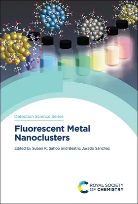Sahoo / Sánchez |  Fluorescent Metal Nanoclusters | Buch |  Sack Fachmedien