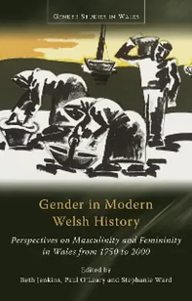 Jenkins / O'Leary / Ward |  Gender in Modern Welsh History | eBook | Sack Fachmedien