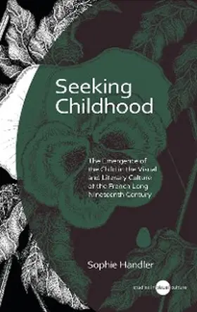 Handler |  Seeking Childhood | eBook | Sack Fachmedien