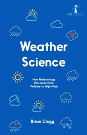Clegg |  Weather Science | eBook | Sack Fachmedien