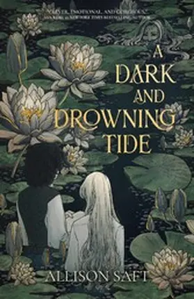 Saft |  A Dark and Drowning Tide | eBook | Sack Fachmedien