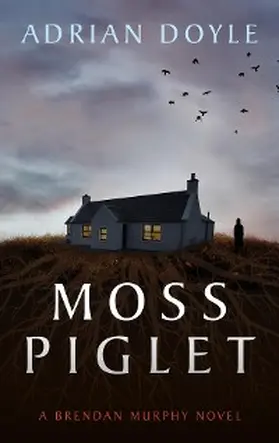 Doyle |  Moss Piglet | eBook | Sack Fachmedien