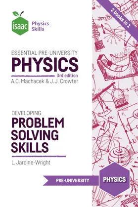Machacek / Crowter / Jardine-Wright |  Essential Pre-University Physics and Developing Problem Solving Skills | Buch |  Sack Fachmedien