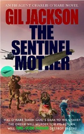 Jackson |  The Sentinel Mother (An FBI Agent Charlie O'Hare Novel, #2) | eBook | Sack Fachmedien