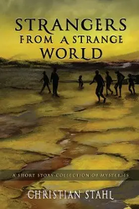 Stahl |  Strangers from a Strange World | eBook | Sack Fachmedien