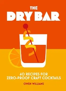 Williams |  The Dry Bar | eBook | Sack Fachmedien