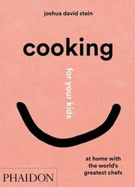 Stein |  Cooking for your kids | Buch |  Sack Fachmedien