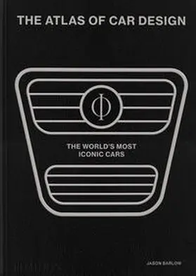 The Atlas of Car Design | Buch | 978-1-83866-599-9 | sack.de