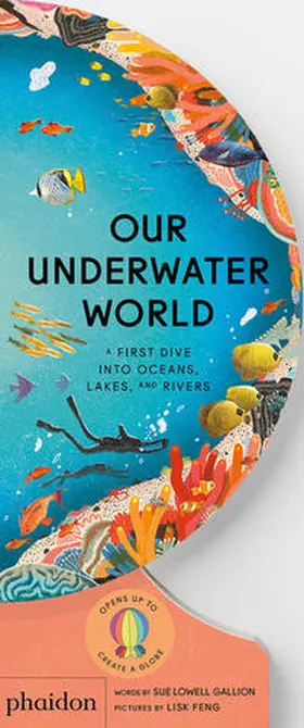 Lisk Feng |  OUR UNDERWATER WORLD | Buch |  Sack Fachmedien