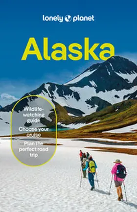 Kirkland / Bushatz / Raub |  Lonely Planet Alaska | Buch |  Sack Fachmedien