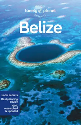  Lonely Planet Belize | Buch |  Sack Fachmedien