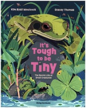 Woolcock |  It's Tough to be Tiny | Buch |  Sack Fachmedien