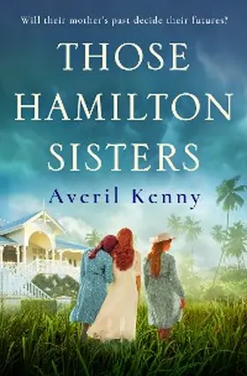 Kenny |  Those Hamilton Sisters | eBook | Sack Fachmedien