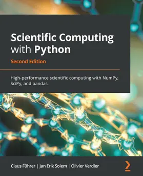 Führer / Solem / Verdier |  Scientific Computing with Python | eBook | Sack Fachmedien