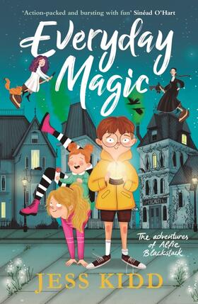 Kidd |  Everyday Magic: The Adventures of Alfie Blackstack | Buch |  Sack Fachmedien