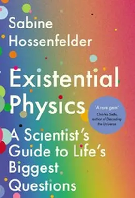 Hossenfelder |  Existential Physics | eBook | Sack Fachmedien