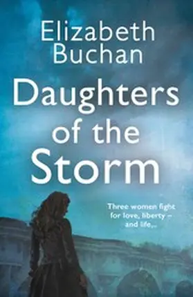 Buchan |  Daughters of the Storm | eBook | Sack Fachmedien