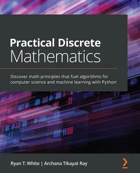 T. White / Ray |  Practical Discrete Mathematics | eBook | Sack Fachmedien