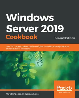 Henderson / Krause |  Windows Server 2019 Cookbook | eBook | Sack Fachmedien