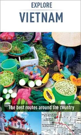 Guides |  Insight Guides Explore Vietnam (Travel Guide eBook) | eBook | Sack Fachmedien