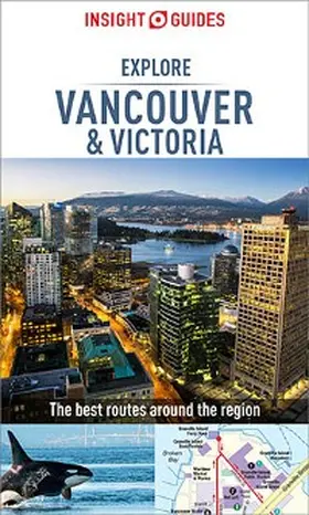 Guides |  Insight Guides Explore Vancouver & Victoria (Travel Guide eBook) | eBook | Sack Fachmedien