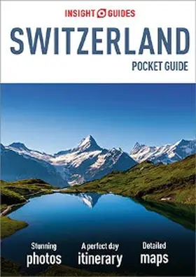 Guides |  Insight Guides Pocket Switzerland (Travel Guide eBook) | eBook | Sack Fachmedien