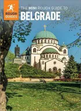 Guides |  The Mini Rough Guide to Belgrade (Travel Guide eBook) | eBook | Sack Fachmedien