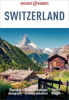 Guides | Insight Guides Switzerland (Travel Guide eBook) | E-Book | sack.de