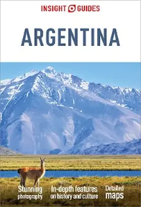 Guides |  Insight Guides Argentina: Travel Guide eBook | eBook | Sack Fachmedien