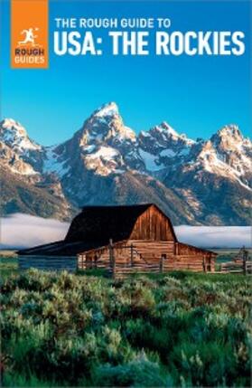 Guides | The Rough Guide to The USA: The Rockies (Travel Guide eBook) | E-Book | www2.sack.de