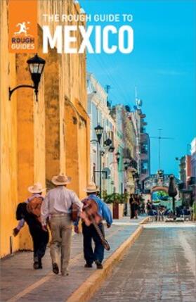 Guides |  The Rough Guide to Mexico (Travel Guide eBook) | eBook | Sack Fachmedien