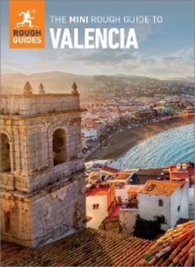 Guides |  The Mini Rough Guide to Valencia (Travel Guide eBook) | eBook | Sack Fachmedien