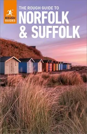 Guides |  The Rough Guide to Norfolk & Suffolk: Travel Guide eBook | eBook | Sack Fachmedien