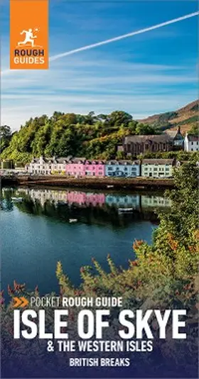 Guides |  Pocket Rough Guide British Breaks Isle of Skye & the Western Isles: Travel Guide eBook | eBook | Sack Fachmedien