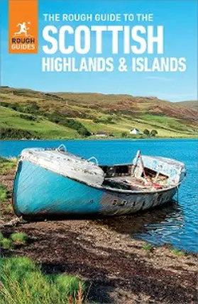 Guides |  The Rough Guide to Scottish Highlands & Islands: Travel Guide eBook | eBook | Sack Fachmedien