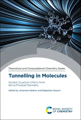 Kästner / Kozuch | Tunnelling in Molecules | E-Book | www2.sack.de