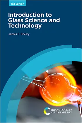 Shelby |  Introduction to Glass Science and Technology | Buch |  Sack Fachmedien